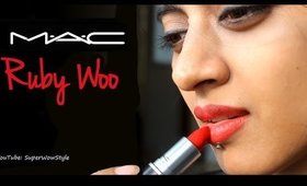 MAC Ruby Woo Lipstick ♥ My Favourite ♥ | SuperWowStyle