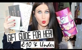 CHRISTMAS GIFT GUIDE FOR HER - £10 & UNDER! | VLOGMAS #2