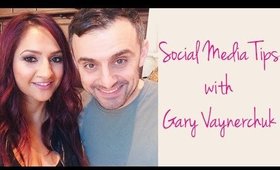 Social Media Tips with Gary Vaynerchuk