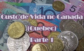 Custo de Vida no Canada - Parte 1 (Dinheiro, Moradia, Alimentação, Telefonia, Internet, TV a Cabo)