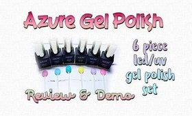 Azure 6pc Gel Polish Set | UV/LED Gel Polish Review/Demo | PrettyThingsRock