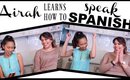 Airah Learns How To Speak Spanish