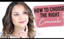 How to Choose the Right Concealer | Makeup 101