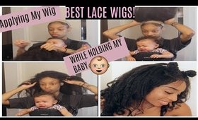 Applying My Wig Holding My Baby! Under 90$ kinky straight hair !