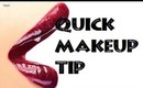 QUICK MAKEUP TIP 2 | MISSGLAMMER