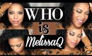 I AM MelissaQ - EXCITING CHANGES, NEW BRANDING, Q&A | 2016