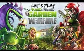 Let's Play P vs Z Garden Warfare