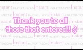 HAIR EXTENSION GIVEAWAY WINNERS | Instant Beauty ♡