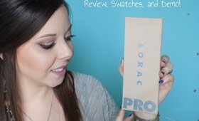 Lorac Pro 3 | Review, Swatches, and Demo!