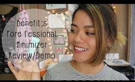 Benefit's Pore Fessional Minimizer Review/Demo