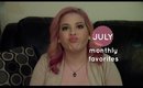July Monthly Favorites | Elba Lopez