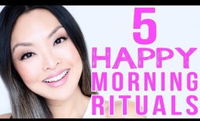 5 Morning Rituals That Will Make You Happier!