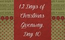 Day 10 - 12 Days of Christmas Giveaway *CLOSED*