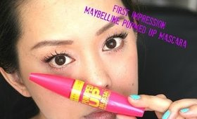 Maybelline Pumped Up Colossal Volume Express Mascara First Impressions