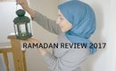 RAMADAN REVIEW 2017