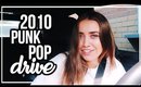 DRIVE WITH ME: 2010 Punk Pop Throwback Playlist! | Morgan Yates