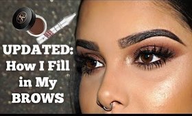 UPDATED: HOW I FILL IN MY BROWS