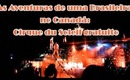 As Aventuras de uma Brasileira no Canadá: Cirque du Soleil gratuito