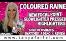 Coloured Rained | Focal Point Glowlighters | Swatches | Demo | Review | Tanya Feifel