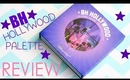BH Cosmetics Hollywood Palette *Review*