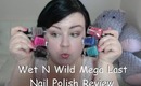 Wet N Wild Mega Last Nail Polish  Review