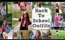 Back To School Outfits