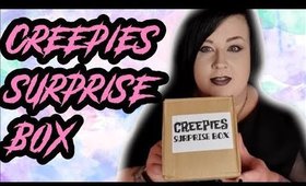 CREEPIES SURPRISE BOX UNBOXING