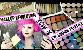 Makeup Revolution Eyeshadow Palettes | TOP 5