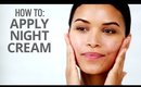 Beauty Tips for Applying Night Creams