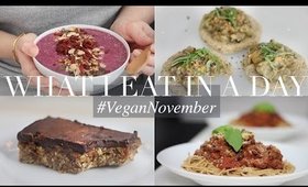 What I Eat in a Day #VeganNovember 6 (Vegan/Plant-based) | JessBeautician