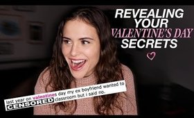 REVEALING YOUR VALENTINE'S DAY SECRETS  | AYYDUBS
