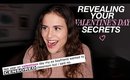 REVEALING YOUR VALENTINE'S DAY SECRETS  | AYYDUBS