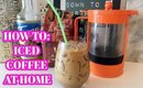 HOW TO: ICED COFFEE AT HOME COLD BREW RECIPE
