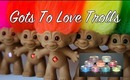 Troll collection - Trolls gone wild!