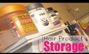 Hair| Product Junkie Stash & Storage