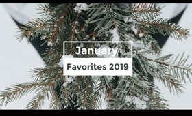 January Favorites (Skincare & Beauty) 2019