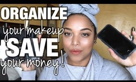 TOP 4 WAYS ORGANIZE YOUR MAKEUP COLLECTION & STOP WASTING MONEY | SPRING CLEAN #1| MelissaQ