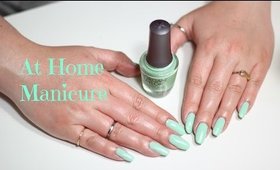 At Home Manicure For Longer Results