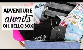 Adventure Awaits | June Oh Hello Box