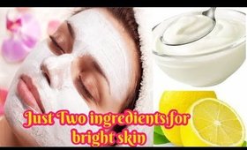 Just two ingredients face mask for crystal clear skin tone