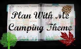 Plan With Me: Camping Theme (ft Glam Planner)