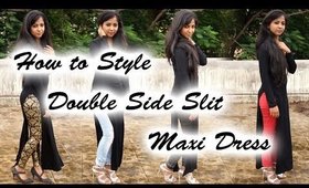 HOW TO Style a Side Slit Maxi Dress