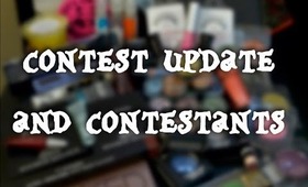 Contest update and contestants