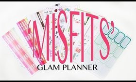 Glam Planner Haul \\ Misfit Kits
