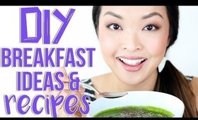 DIY Breakfast Ideas & Recipes To Start Your Day!