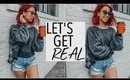 How To Make A Comeback | Let's Get Real Podcast