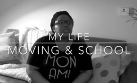 My Life Update: The Move and Starting School