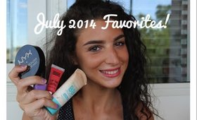 Monthly Favorites | July 2014 ♥