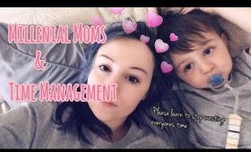 Millennial Moms||Time Management