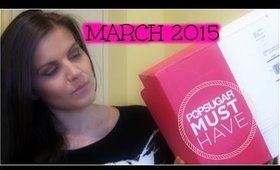 PopSugar Must Have Box + Giveaway | March 2015